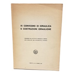 IX convegno di idraulica e costruzioni idrauliche