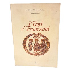 I fiori e' frutti santi