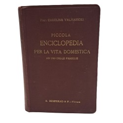 Piccola enciclopedia per la vita domestica ad uso delle famiglie