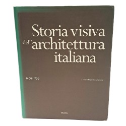 Storia visiva dell'architettura italiana 1400-1700