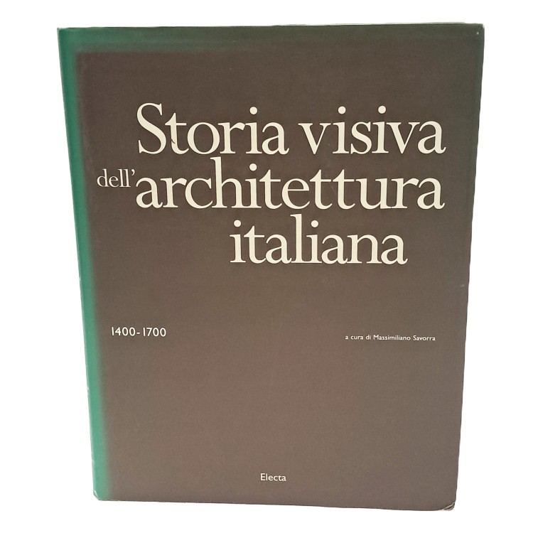 Storia visiva dell'architettura italiana 1400-1700