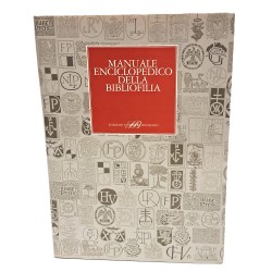 Manuale enciclopedico della bibliofilia