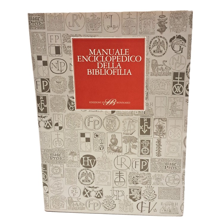 Manuale enciclopedico della bibliofilia