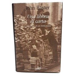 Una libbra di carta. Confessioni di un bibliomane