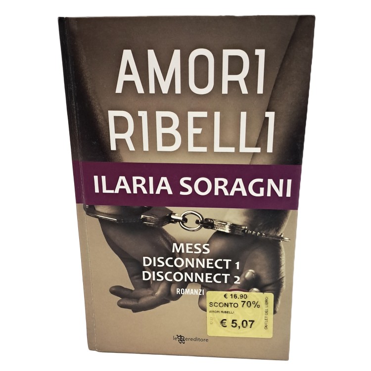 Amori ribelli