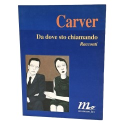 Da dove sto chiamando. Racconti