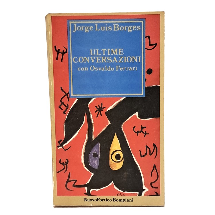 Ultime conversazioni con Osvaldo Ferrari