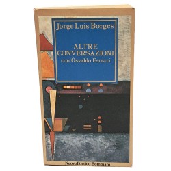 Altre conversazioni con Osvaldo Ferrari