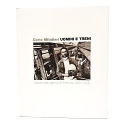 Uomini e treni. Giorno per giorno le ferrovie dello stato