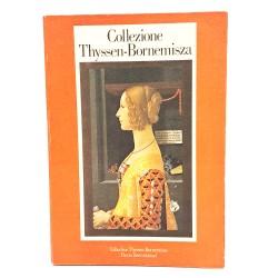 Collezione Thyssen-Bornemisza catalogo ragionato delle opere esposte