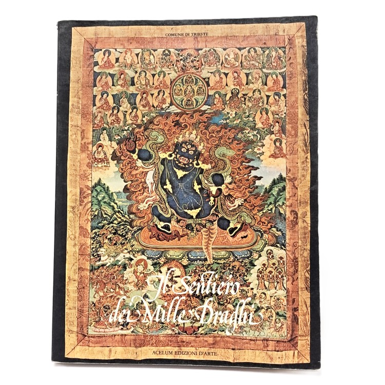 Il sentiero dei mille draghi. Viaggio viandanti, donne e sogno nel mito dell'Estremo Oriente