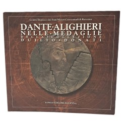 Dante Alighieri nelle medaglie della collezione Duilio Donati