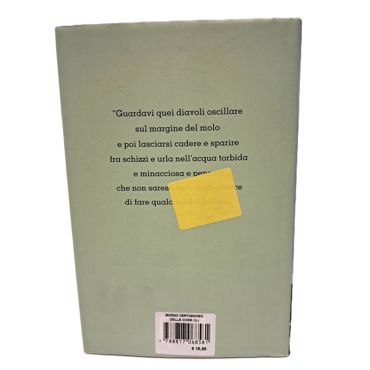 Il bordo vertiginoso delle cose