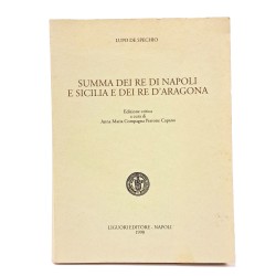 Summa dei re di Napoli e Sicilia e dei re d'Aragona