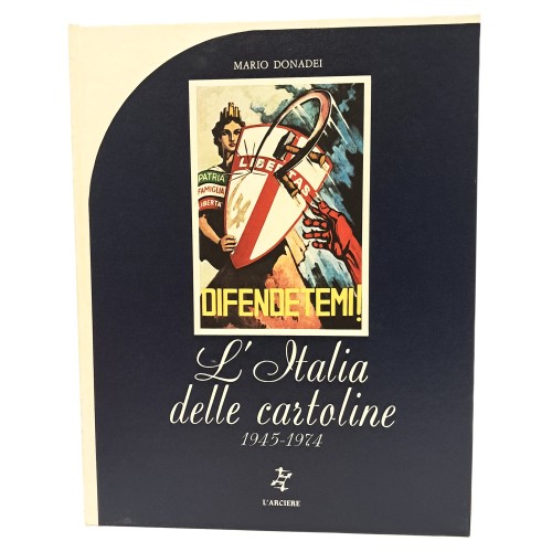 L'Italia delle cartoline 1848-1974 I-III
