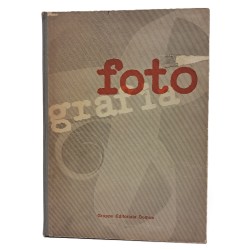 Fotografia. Prima rassegna dell'attività fotografica in Italia