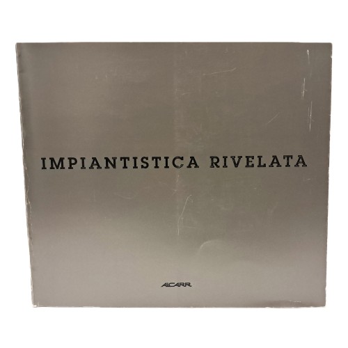Impiantistica rivelata
