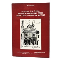 Il popolo e la chiesa dei santi Sebastiano e Rocco nella Cento di borgo da mattina
