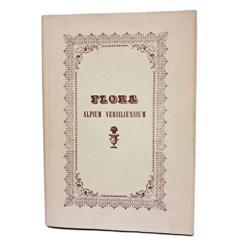 Flora alpium versiliensium exhibens plantas in illis apuanarum alpium regionibus