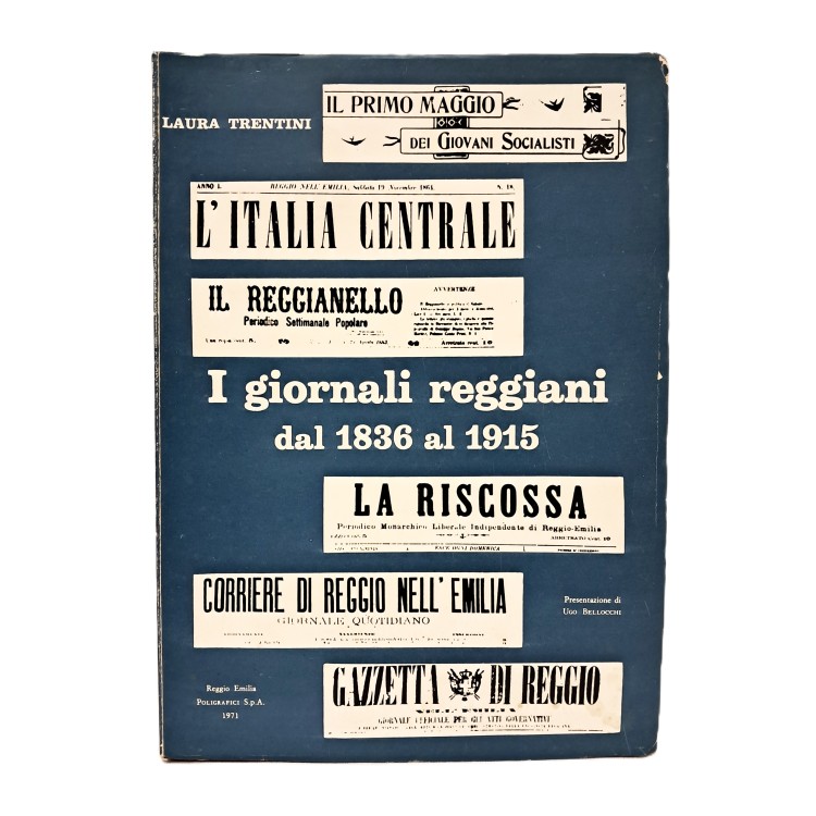 I giornali reggiani dal 1836 al 1915