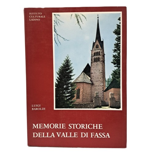 Memorie storiche della Valle di Fassa