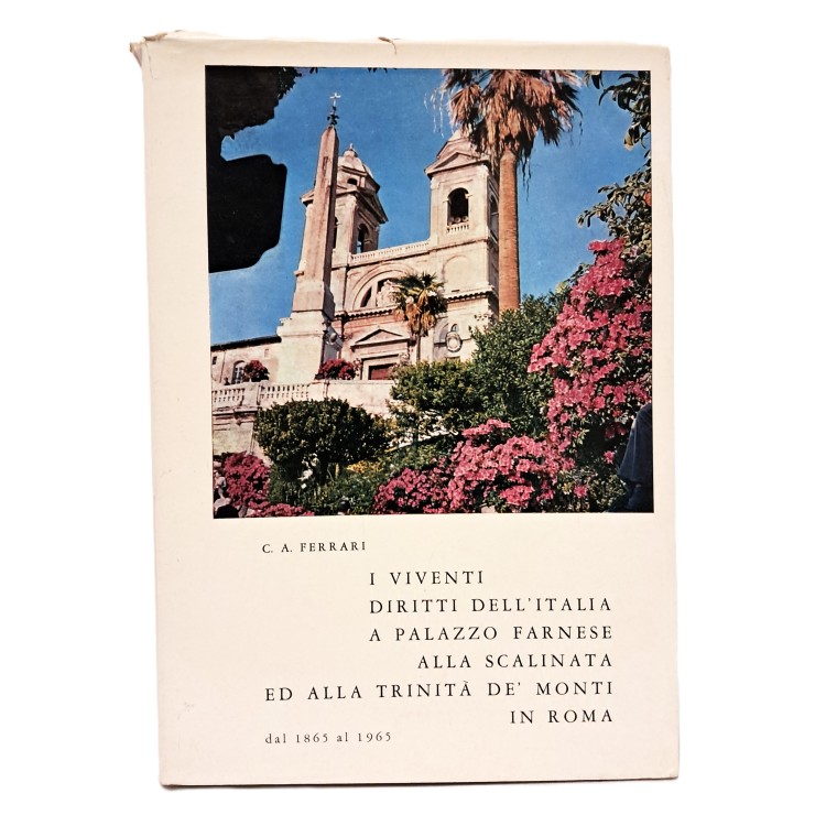 Curiosità storiche e odierne realtà su: I viventi diritti dell'Italia a Palazzo Farnese