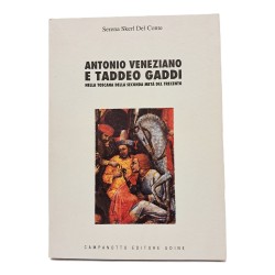 Antonio Veneziano e Taddeo Gaddi nella Toscana della seconda metà del Trecento