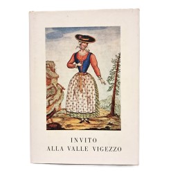 Invito alla Valle Vigezzo