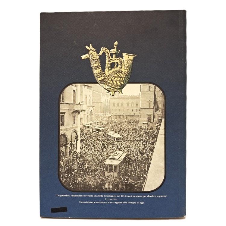 Storia terribile di Bologna. Tremila anni di vita e di morte