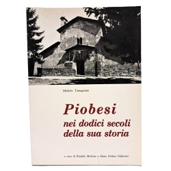 Piobesi nei dodici secoli della sua storia
