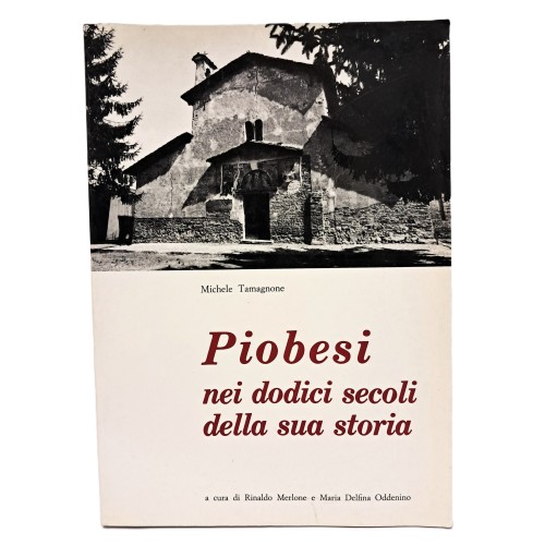 Piobesi nei dodici secoli della sua storia