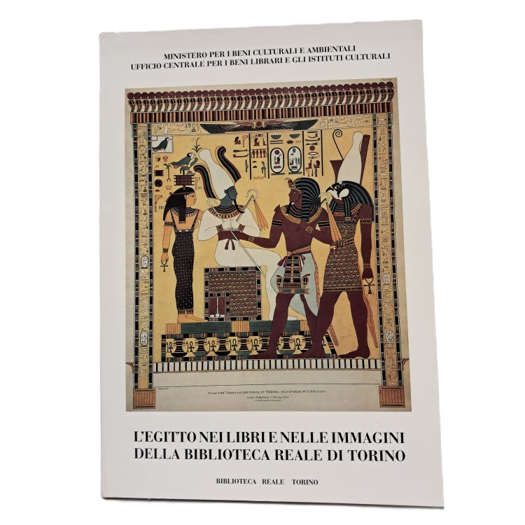 L'Egitto nei libri e nelle immagini della Biblioteca Reale di Torino