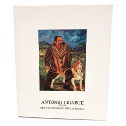 Antonio Ligabue (1899-1965) nel ventennale della morte