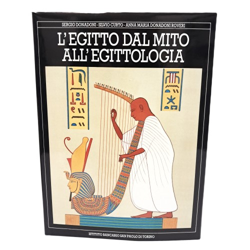 L'Egitto dal mito all'egittologia