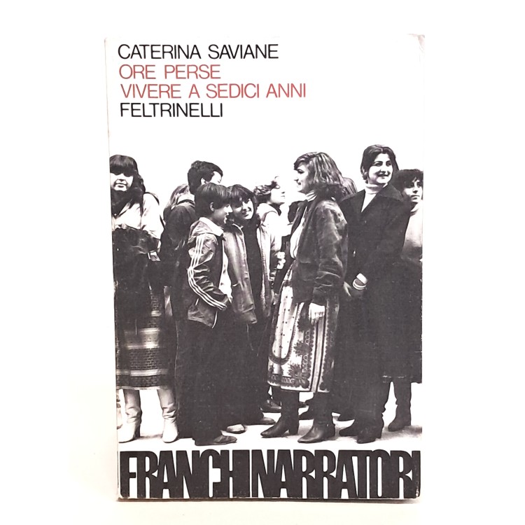 Ore perse vivere  sedici anni