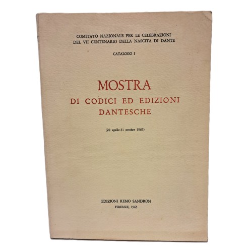 Mostra di codici ed edizioni dantesche