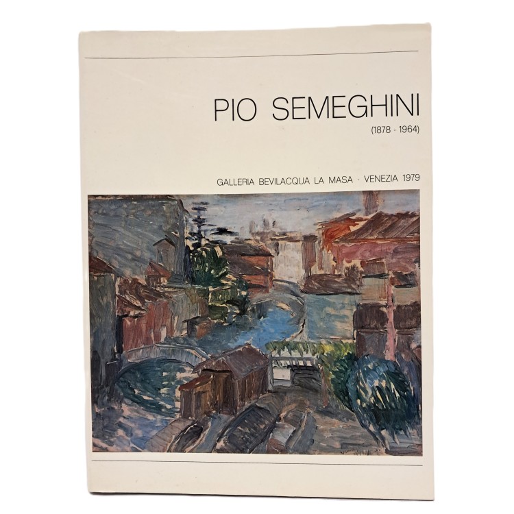 Pio Semeghini (1878-1964)