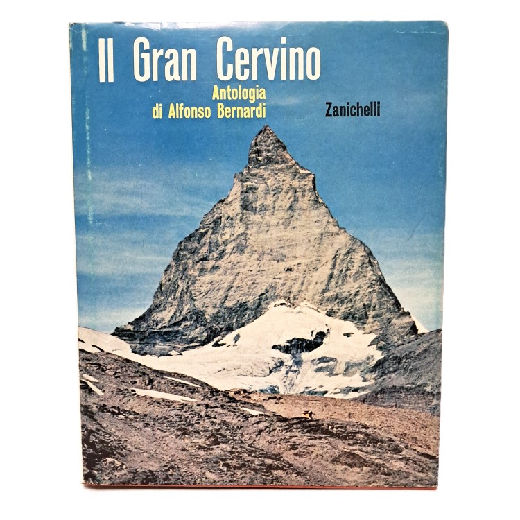 Il Gran Cervino. Antologia