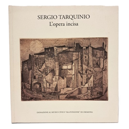 Sergio Tarquinio. L'opera incisa