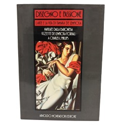 Disegno e passione. L'arte e la vita di Tamara de Lempicka