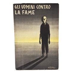 Gli uomini contro la fame