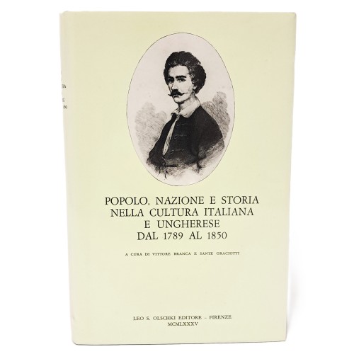Popolo, nazione e storia nella cultura italiana e ungherese dal 1789 al 1850