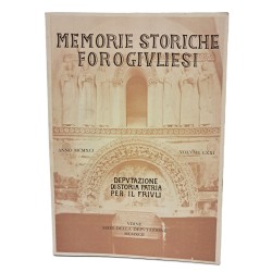 Memorie Storiche Forogiuliesi volume LXXI