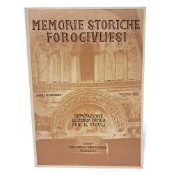 Memorie Storiche Forogiuliesi volume LXV