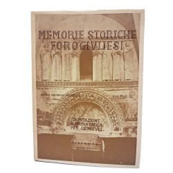 Memorie Storiche Forogiuliesi volume XL