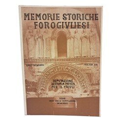 Memorie Storiche Forogiuliesi volume LVI