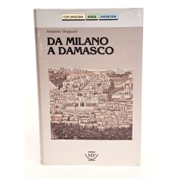 Da Milano a Damasco. Dieci milanesi in Medio Oriente