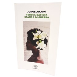 Teresa Batista stanca di guerra