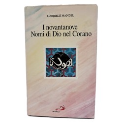I novantanove nomi di Dio nel Corano