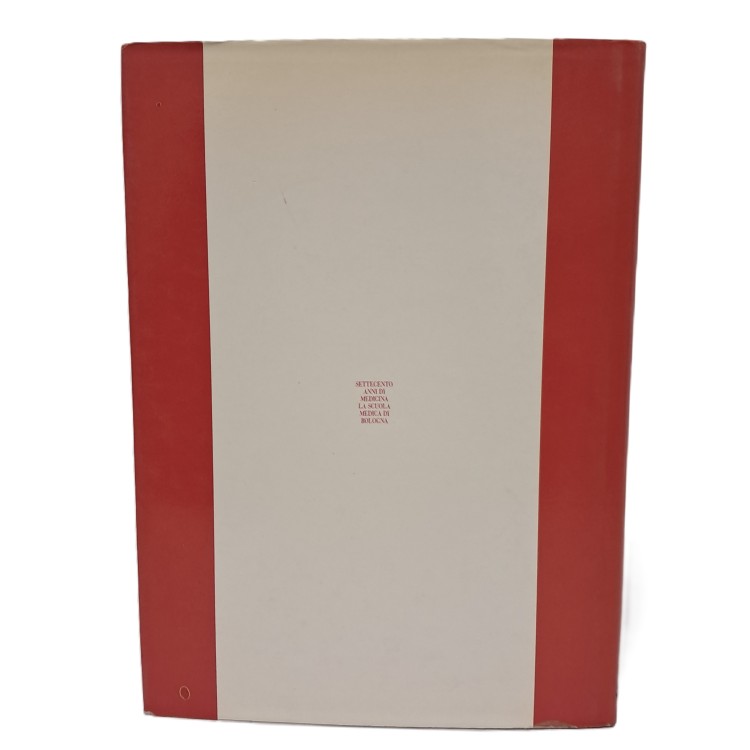 Settecento anni di medicina la scuola medica di Bologna